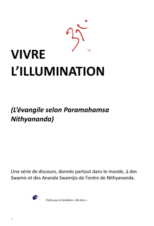 Living Enlightenment (Gospel of Paramahamsa Nithyananda) - French